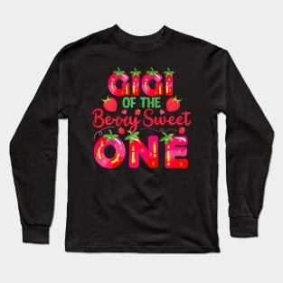 Gigi Of The Sweet One Berry First Birthday Bday Girl Long Sleeve T-Shirt